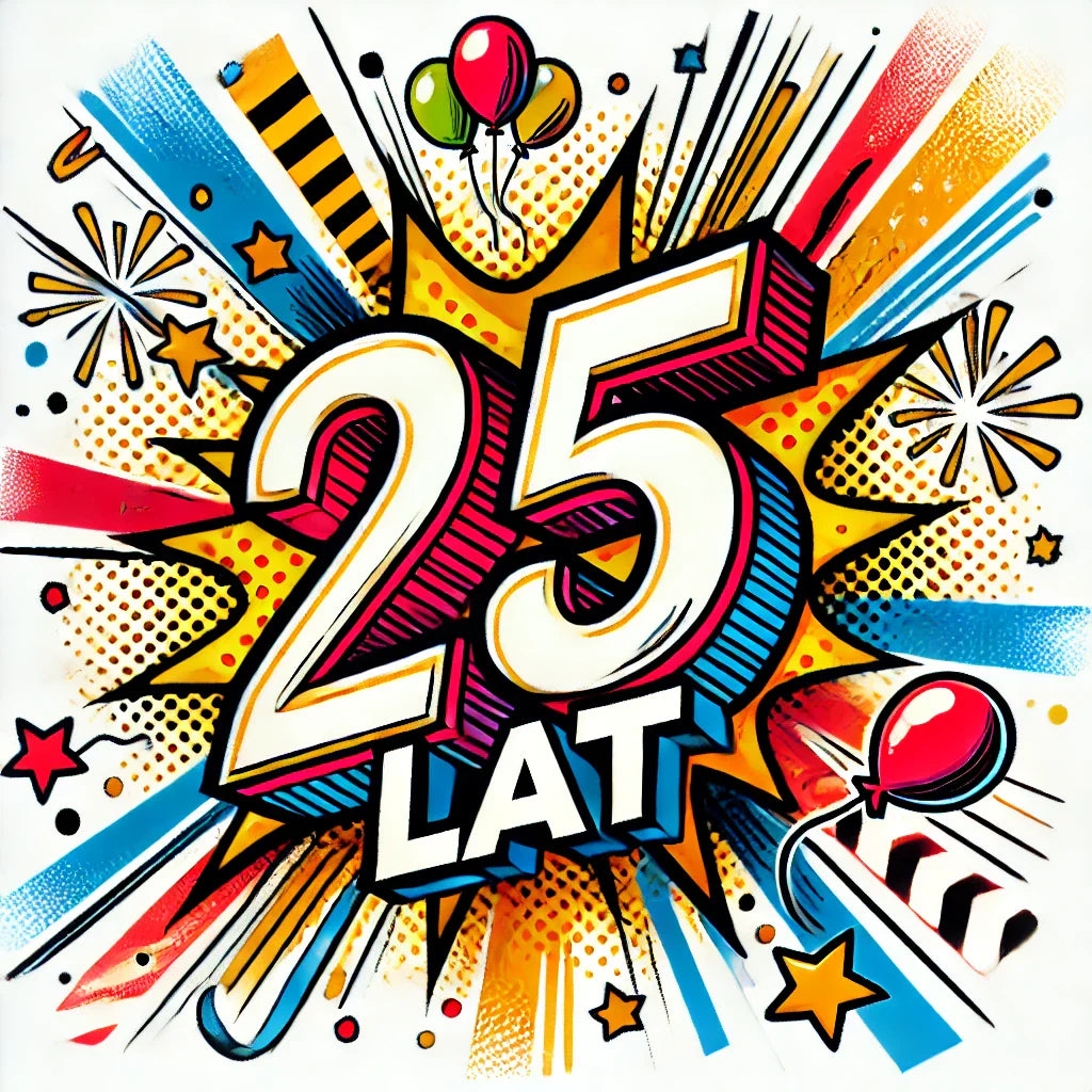 25 Urodziny