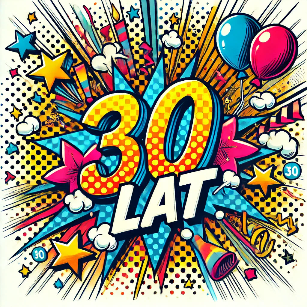 30 Urodziny