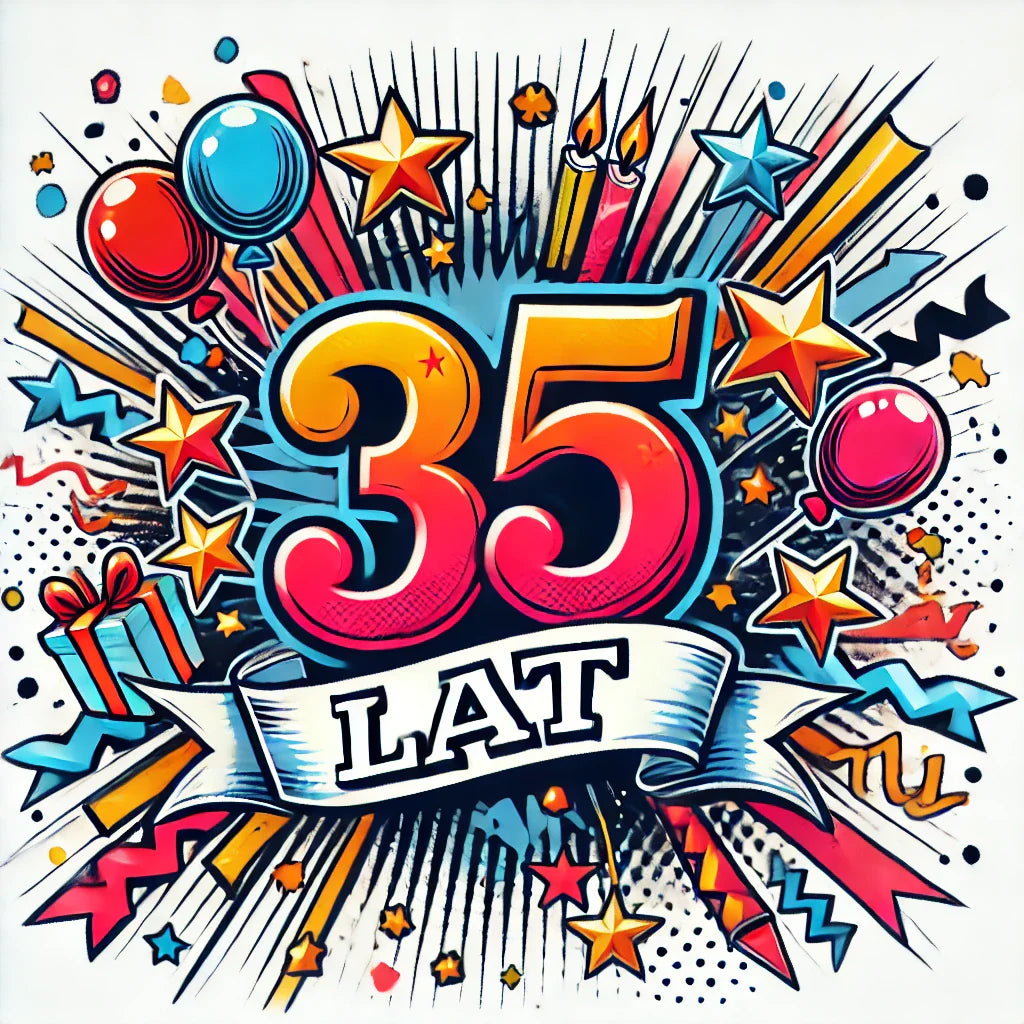 35 Urodziny