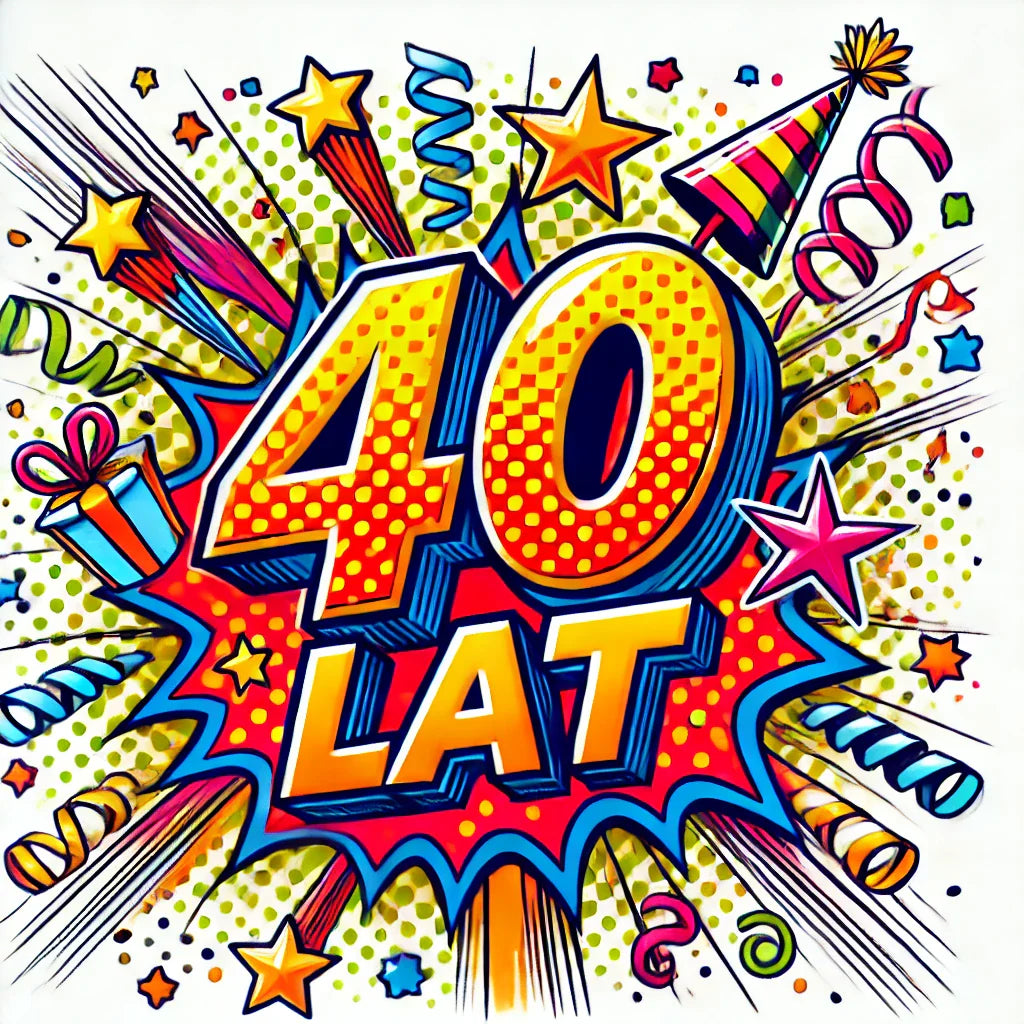 40 Urodziny