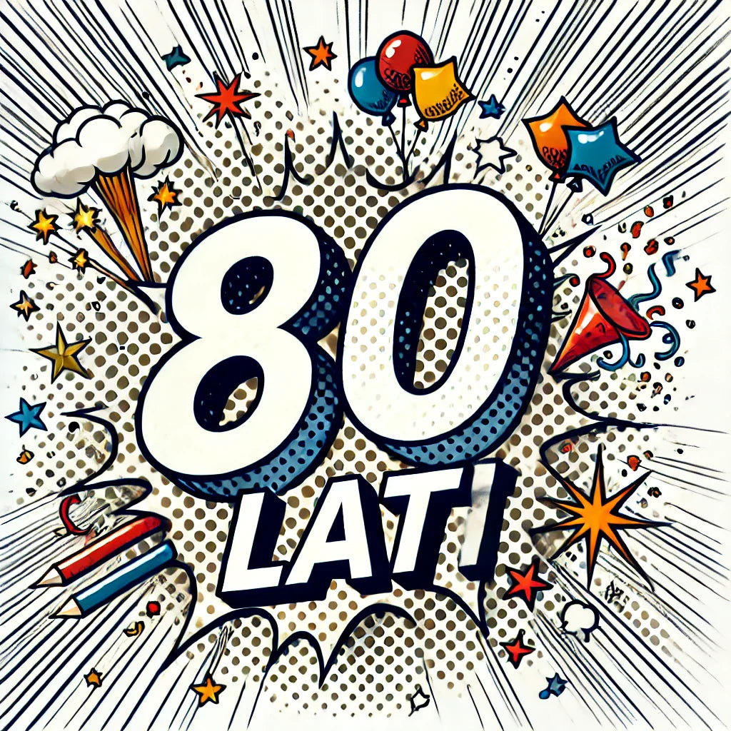 80 Urodziny