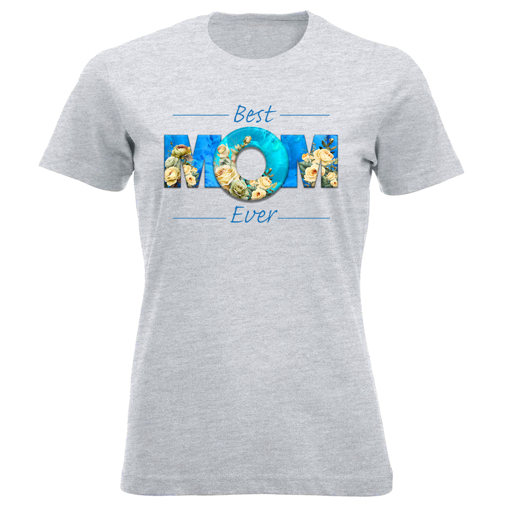 BEST MOM EVER Roses Blue