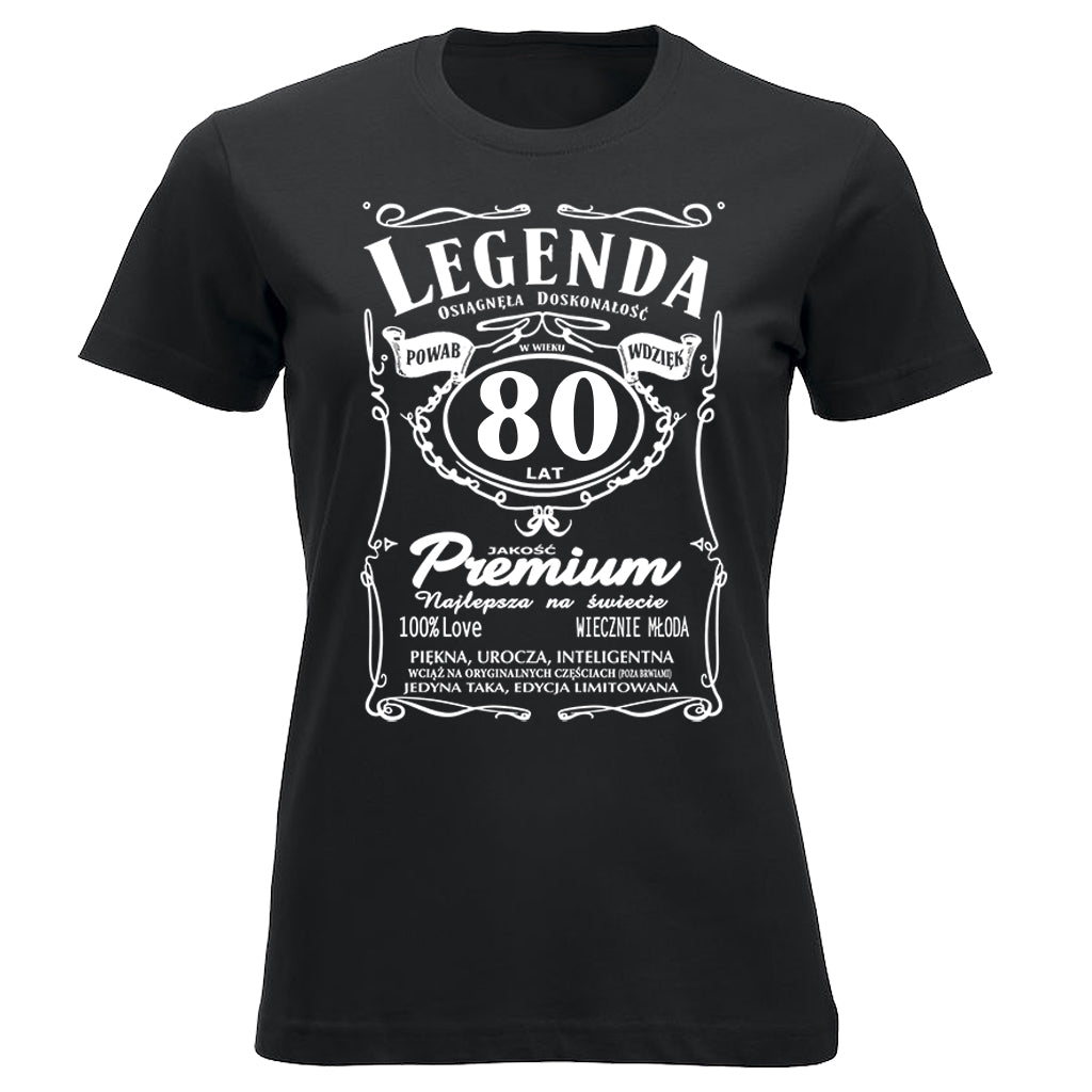 80 Urodziny DAMSKA - Legenda. Koszulka urodzinowa na 80 Lat dla kobiet inspirowana Jack Daniels
