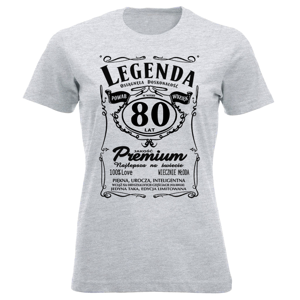 80 Urodziny DAMSKA - Legenda. Koszulka urodzinowa na 80 Lat dla kobiet inspirowana Jack Daniels