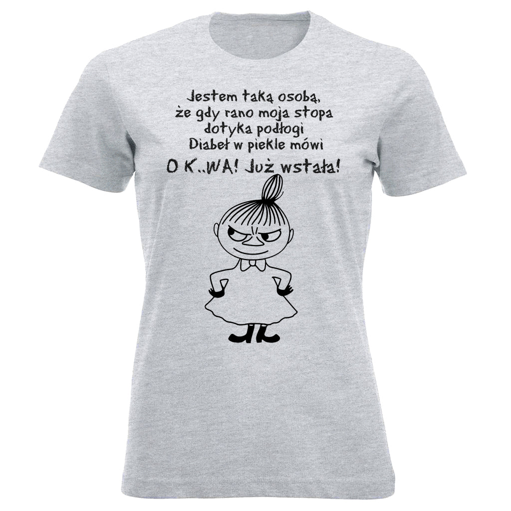 Mała Mi - Jestem taka osoba ze kiedy rano moja stopa dotyka podłogi diabeł w piekle mówi o k..wa już wstała!