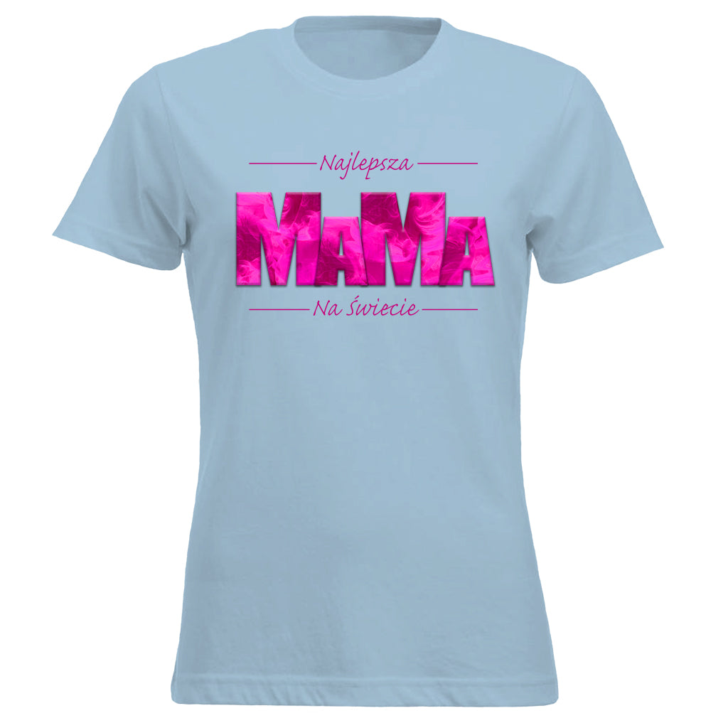 MaMa - Najlepsza MAMA NA ŚWIECIE pink