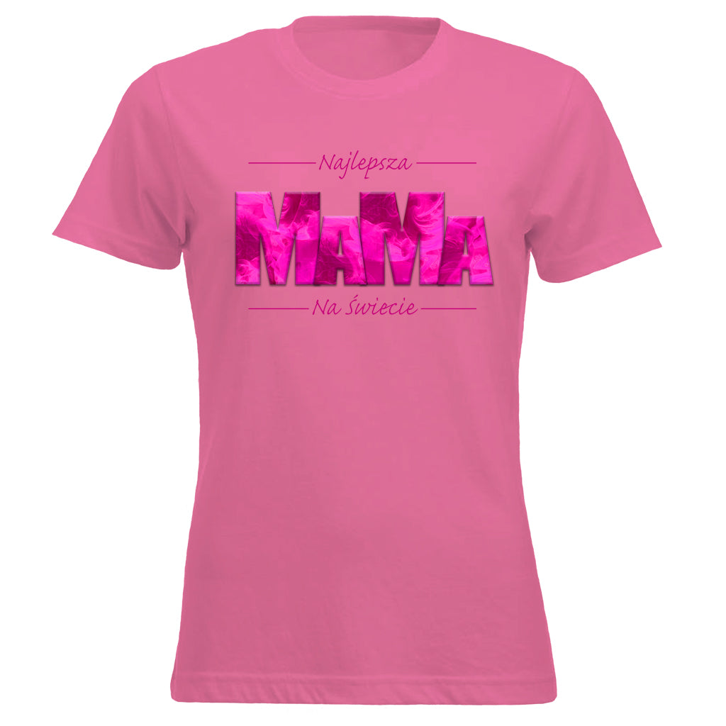 MaMa - Najlepsza MAMA NA ŚWIECIE pink