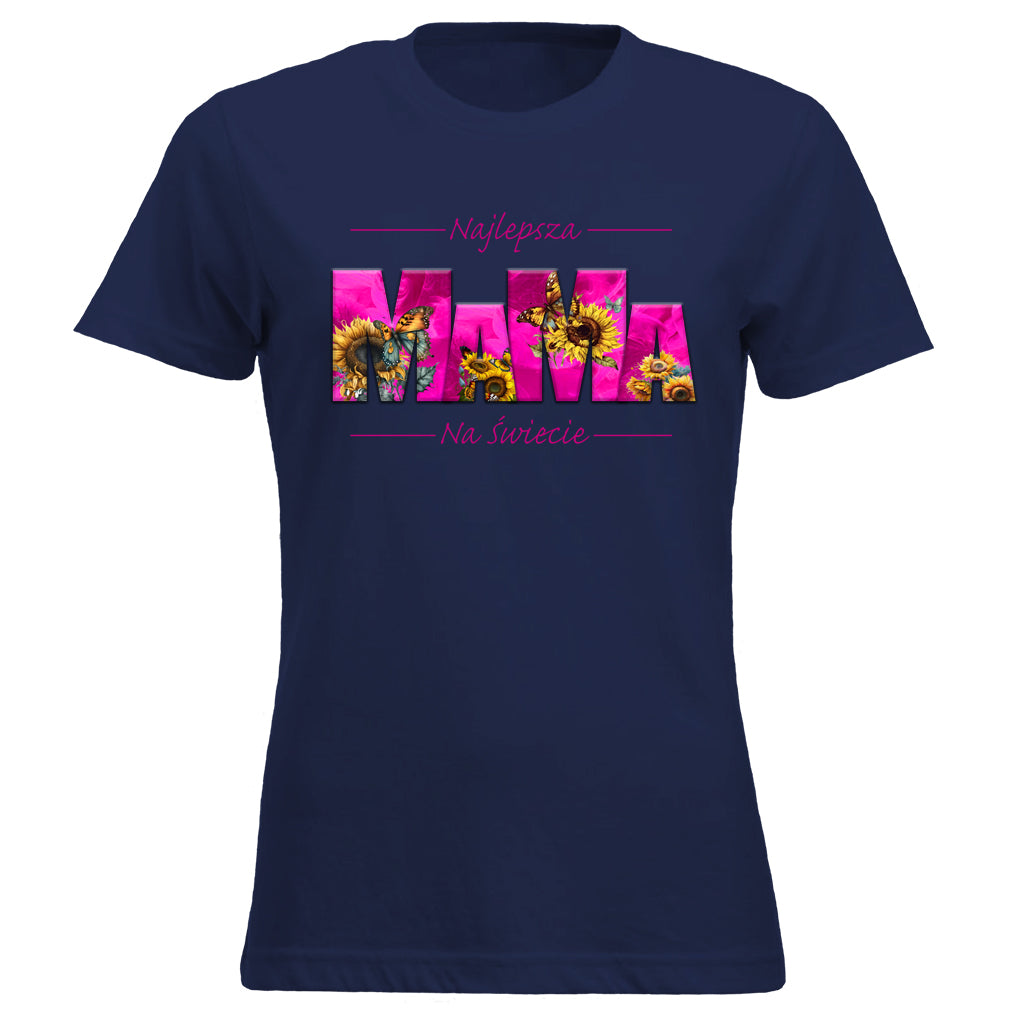 MaMa - Najlepsza MAMA NA ŚWIECIE SŁONECZNIKI pink