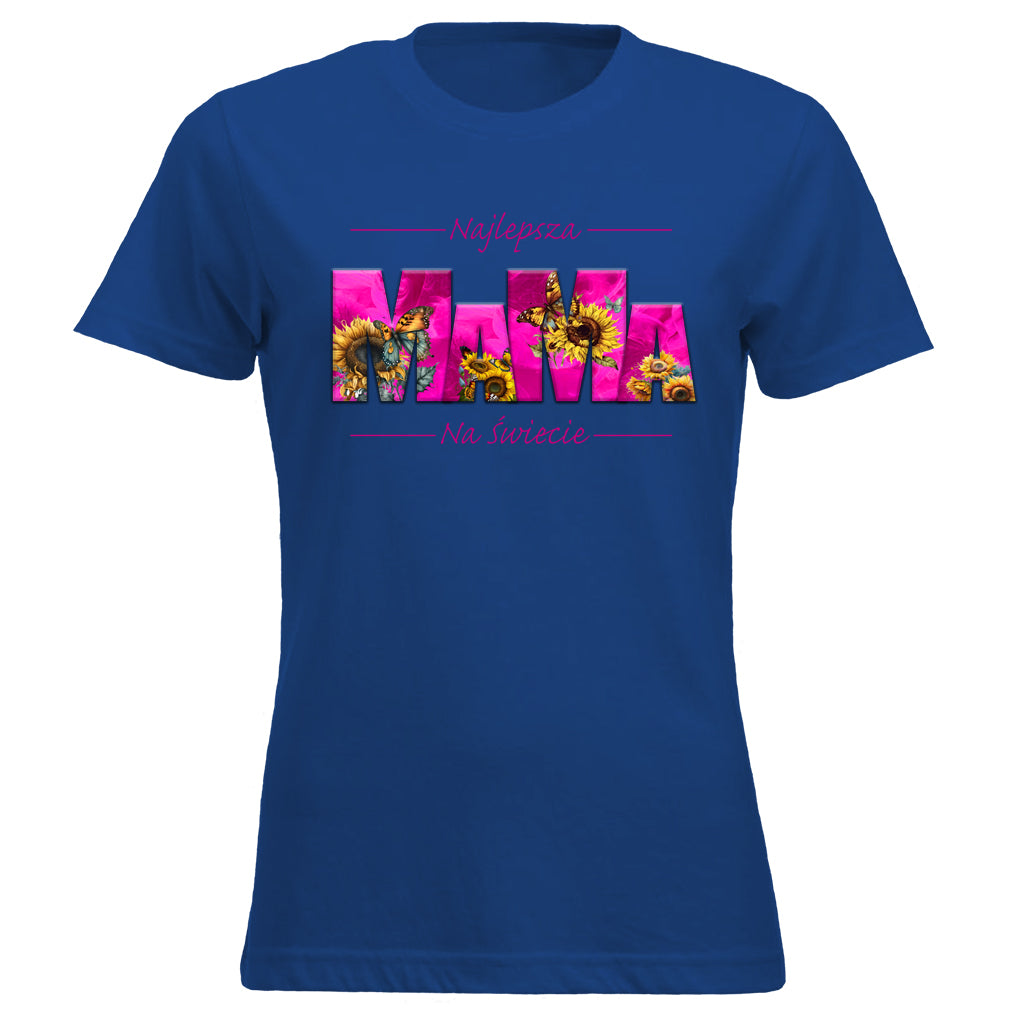 MaMa - Najlepsza MAMA NA ŚWIECIE SŁONECZNIKI pink