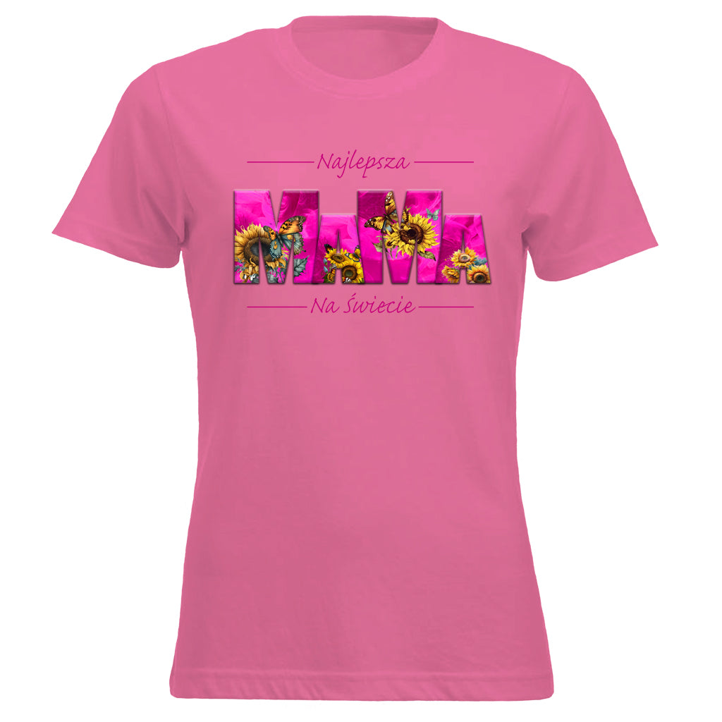 MaMa - Najlepsza MAMA NA ŚWIECIE SŁONECZNIKI pink