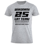 25 Urodziny - WYKONANY 25 LAT TEMU