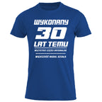 30 Urodziny - WYKONANY 30 LAT TEMU