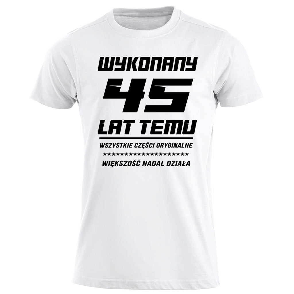 45 Urodziny - WYKONANY 45 LAT TEMU