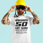 50 Urodziny - WYKONANY 50 LAT TEMU