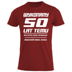 50 Urodziny - WYKONANY 50 LAT TEMU