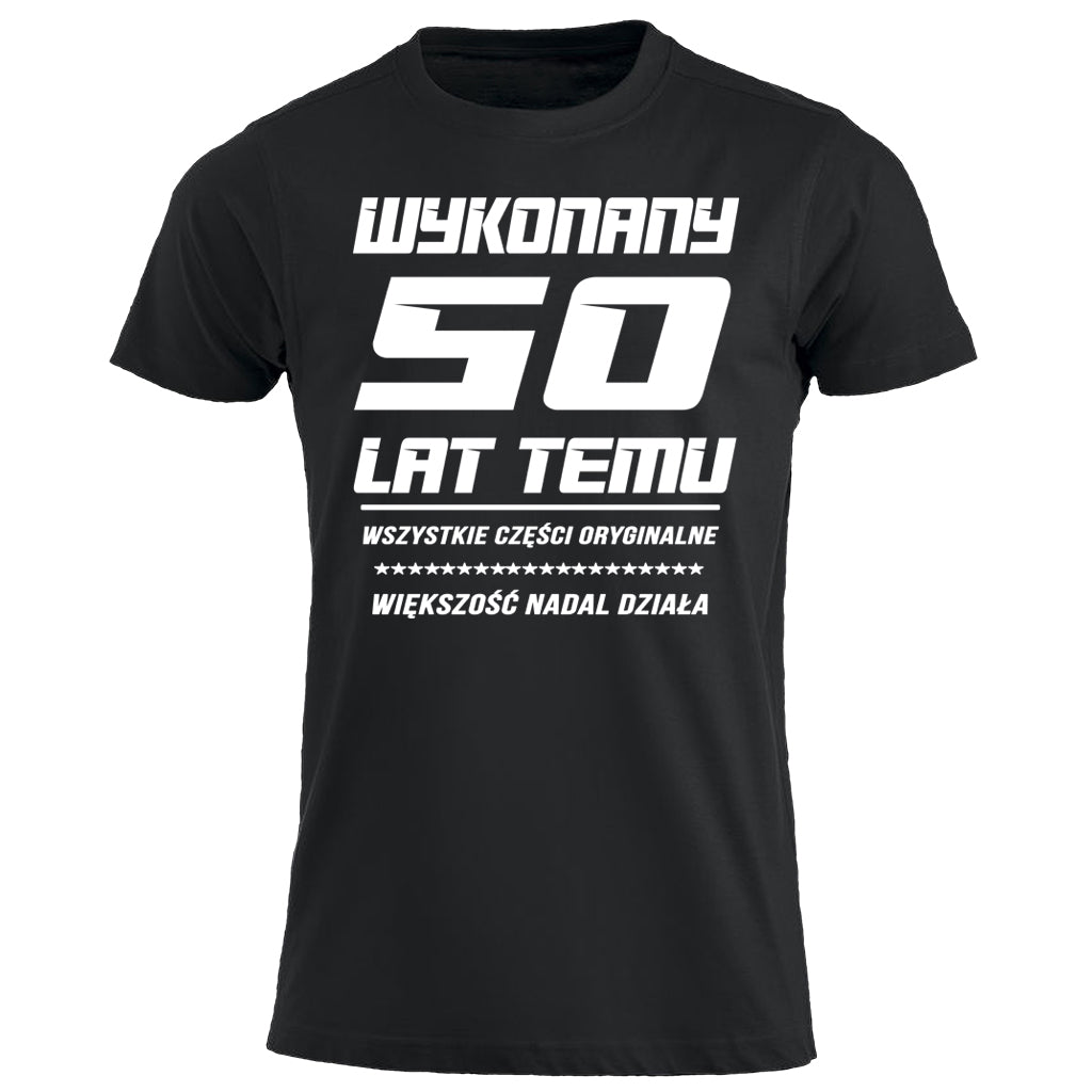 50 Urodziny - WYKONANY 50 LAT TEMU