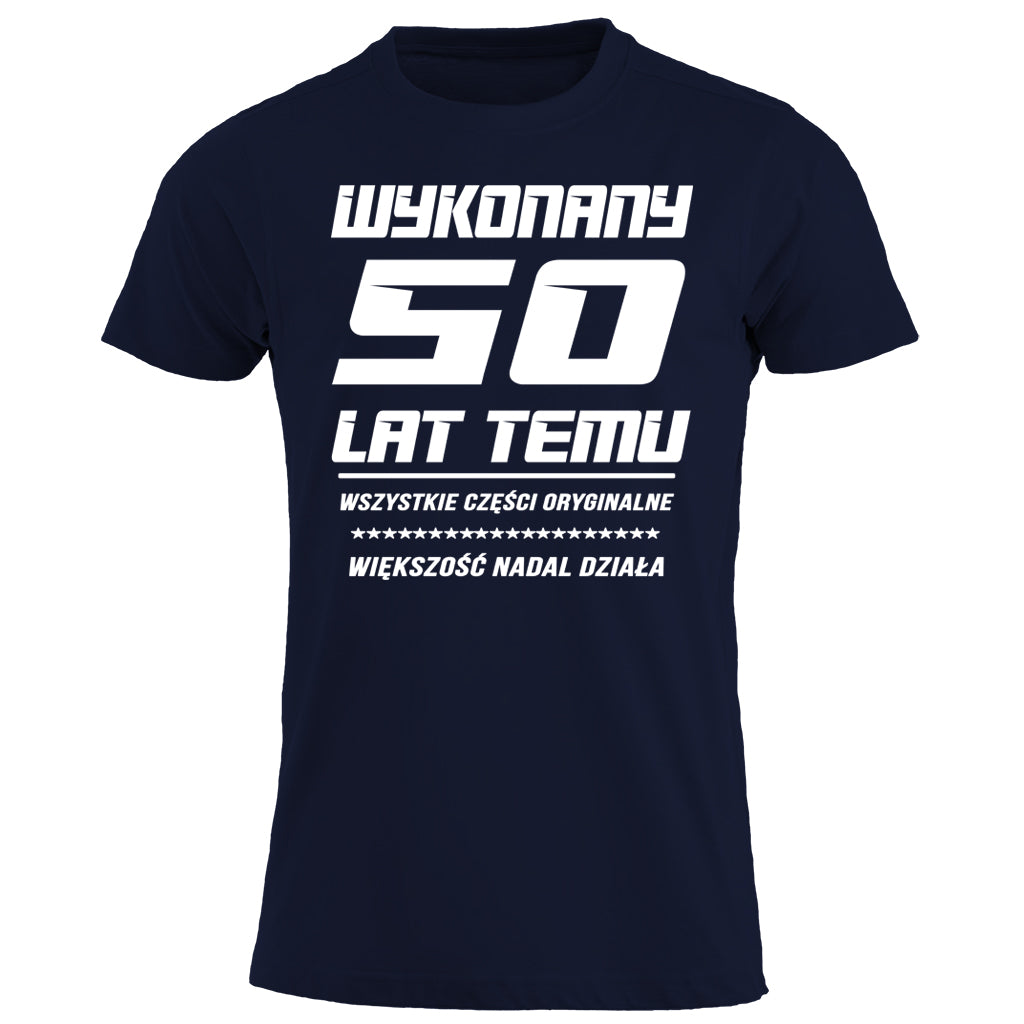 50 Urodziny - WYKONANY 50 LAT TEMU
