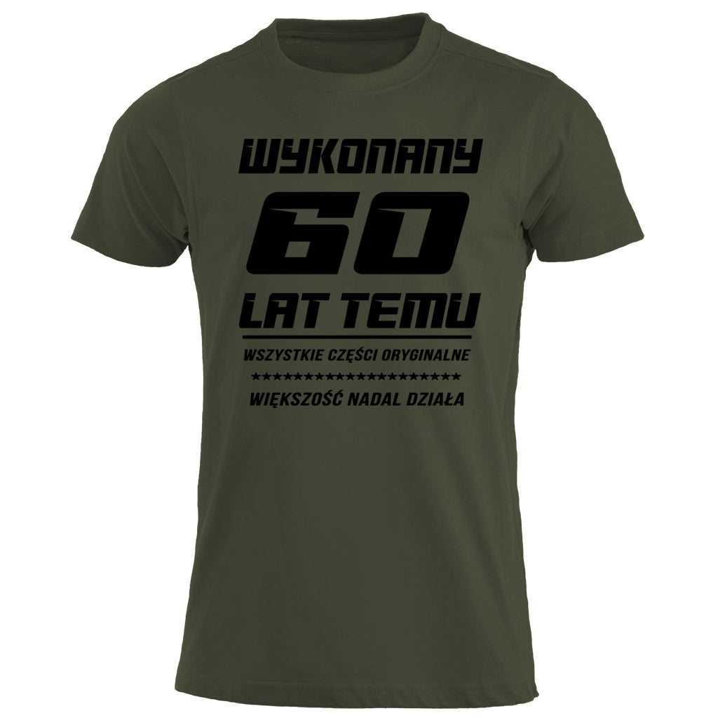 60 Urodziny - WYKONANY 60 LAT TEMU