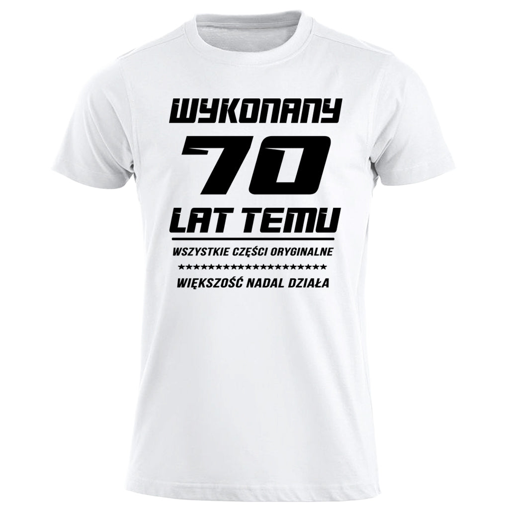 70 Urodziny - WYKONANY 70 LAT TEMU