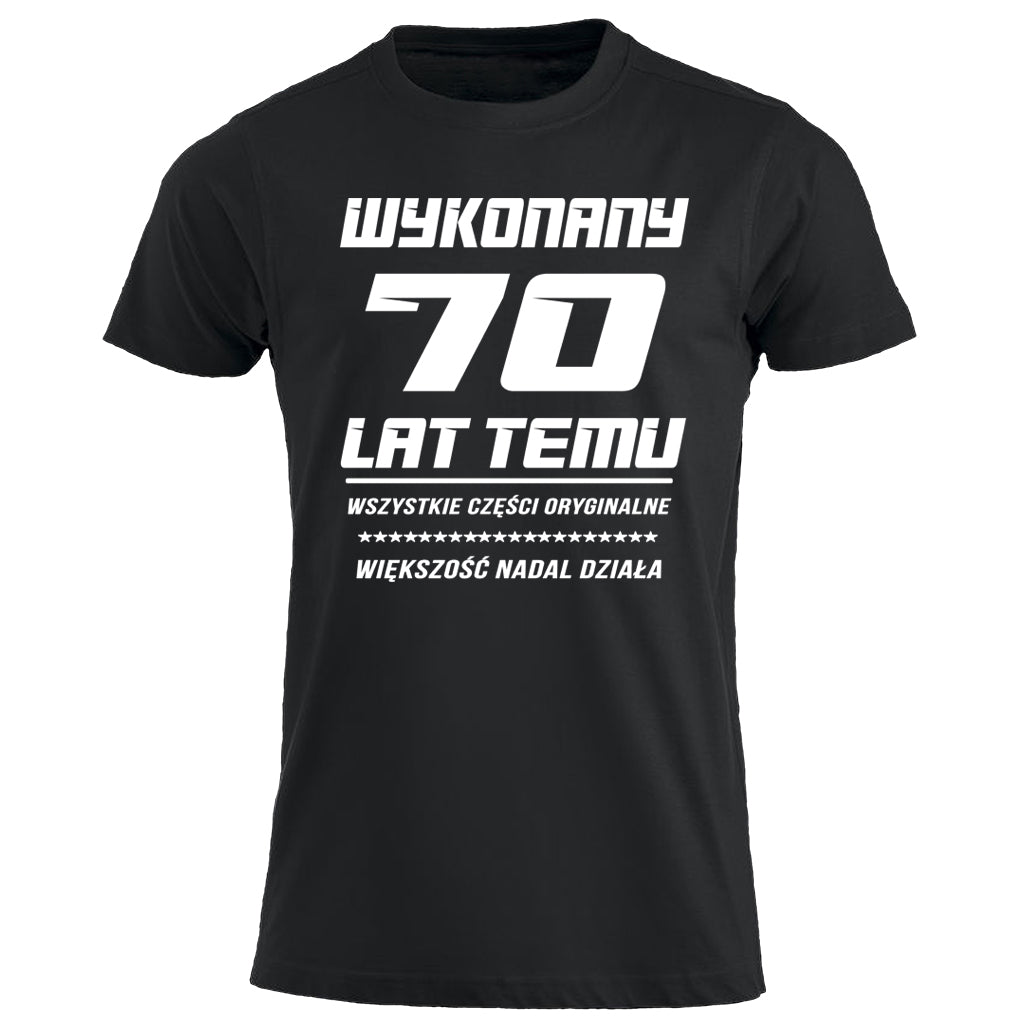 70 Urodziny - WYKONANY 70 LAT TEMU