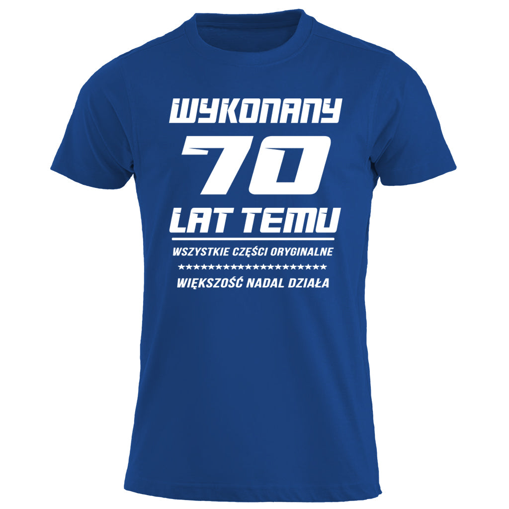 70 Urodziny - WYKONANY 70 LAT TEMU
