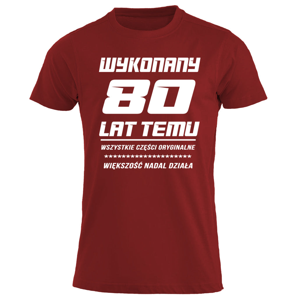 80 Urodziny - WYKONANY 80 LAT TEMU