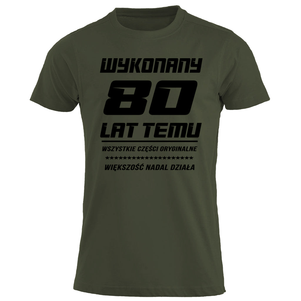 80 Urodziny - WYKONANY 80 LAT TEMU