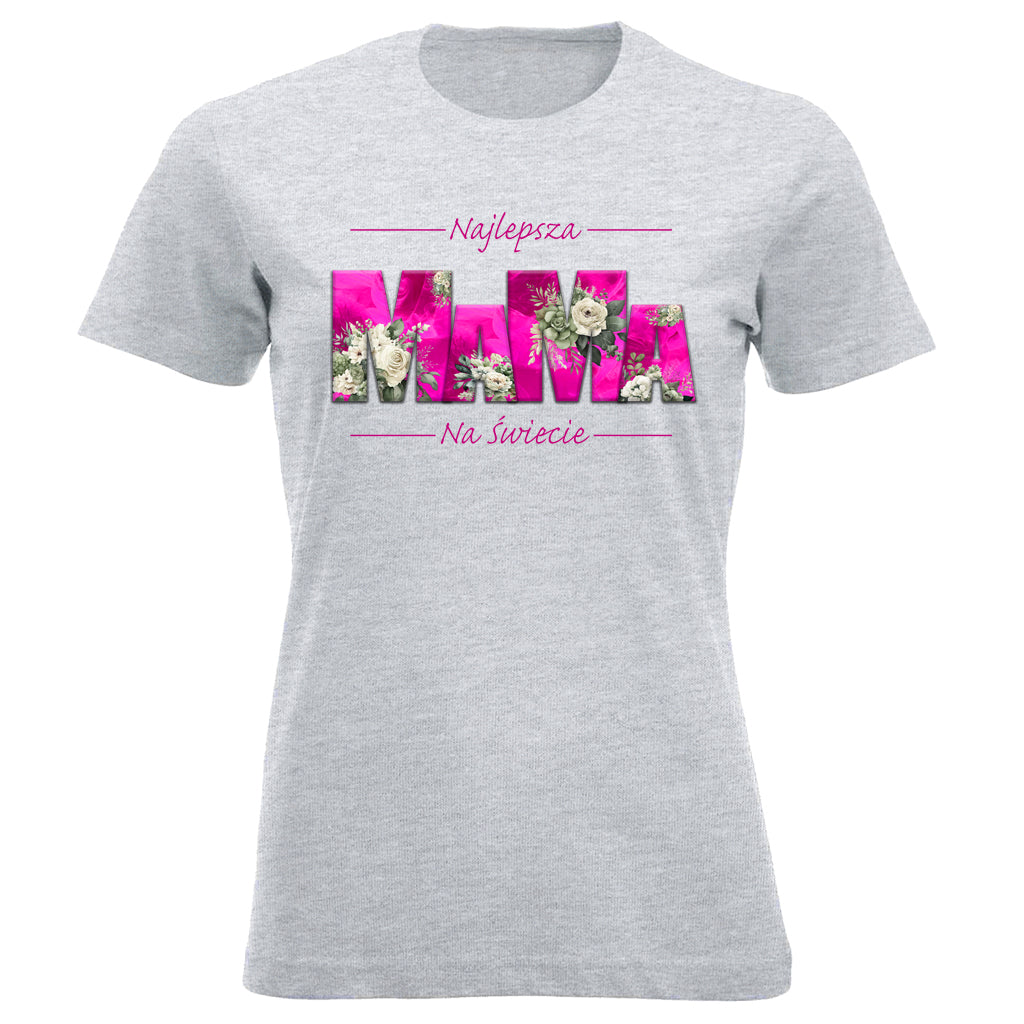 MaMa - Najlepsza MAMA NA ŚWIECIE RÓŻE pink